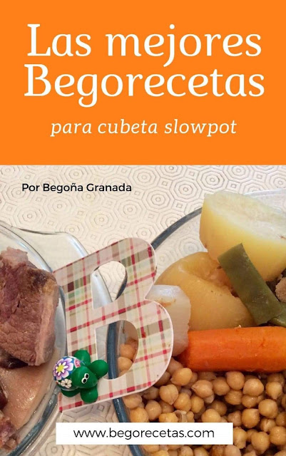 Las mejores Begorecetas para cubeta slowpot - Libro de recetas